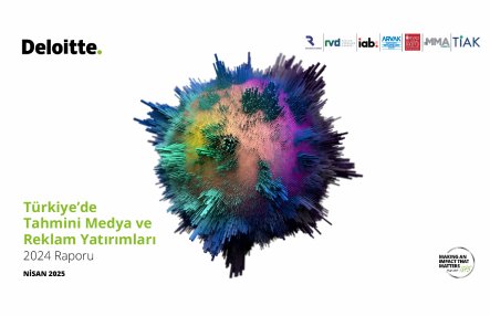 Türkiye 2024 Yılı Tahmini Medya ve Reklam Yatırımları Açıklandı.