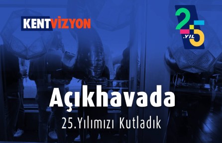 Açıkhavada 25.Yılımız