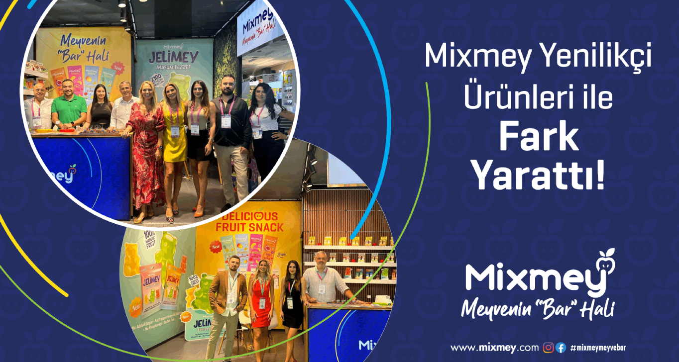 Mixmey, Yenilikçi Ürünleri ile Fark Yarattı