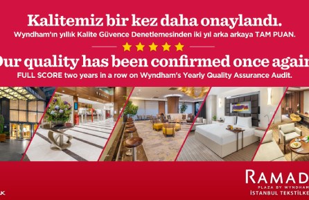 Ramada Plaza By Wyndham Istanbul Tekstilkent Achieves Full Marks from Wyndham!