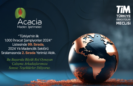 Acacia Maden İşletmeleri İhracatta Yükselişte !